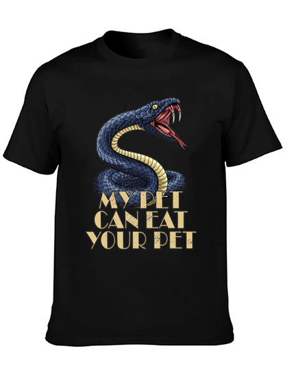 My Pet Snake Can Eat Your Pet T-Shirt