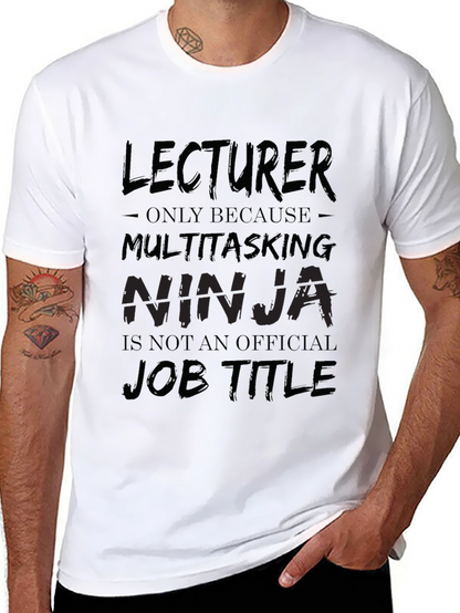 Lecturer Multitasking Ninja Black T-Shirt