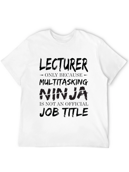 Lecturer Multitasking Ninja Black T-Shirt