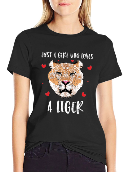 Just a Girl Who Loves Ligers T-Shirt