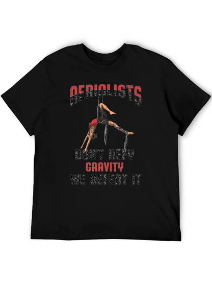Aerialists Defeat Gravity T-Shirt