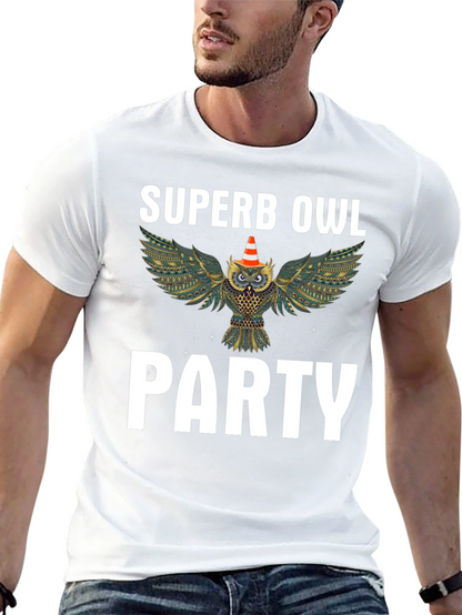 Superb Owl Party T-Shirt - Fun Graphic Tee
