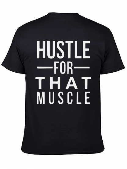 Hustle For That Muscle Graphic Tee - Black
