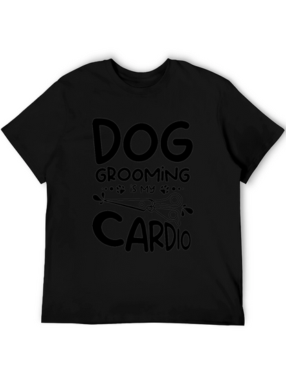 Dog Grooming is My Cardio Black T-Shirt