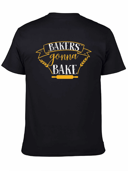 Bakers Gonna Bake Black T-Shirt