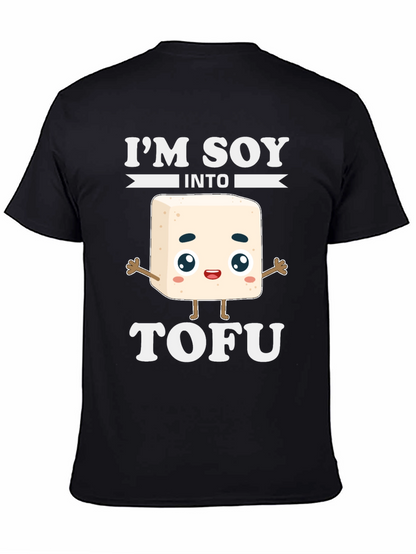 Im Soy Into Tofu Funny T-Shirt