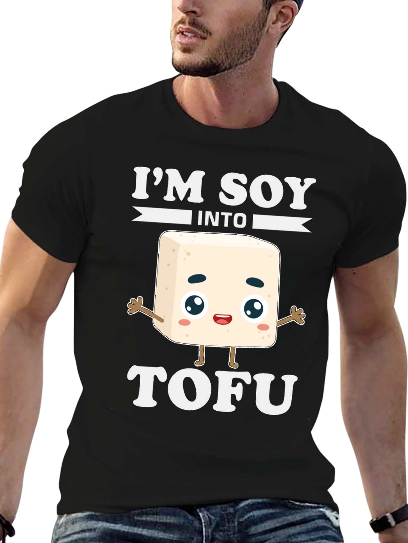 Im Soy Into Tofu Funny T-Shirt