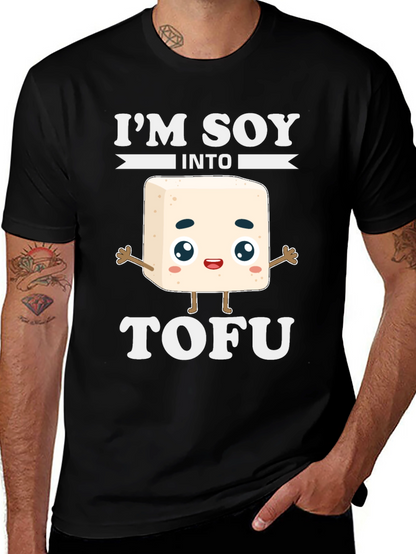 Im Soy Into Tofu Funny T-Shirt