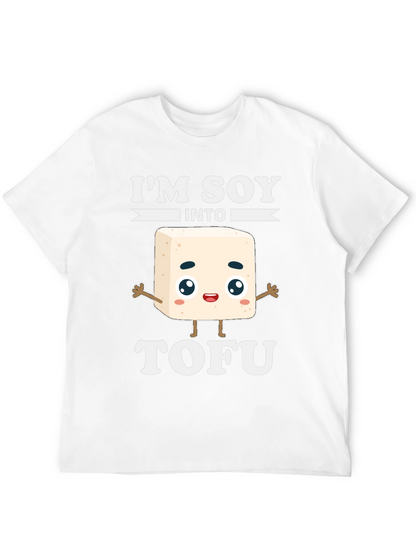 Im Soy Into Tofu Funny T-Shirt