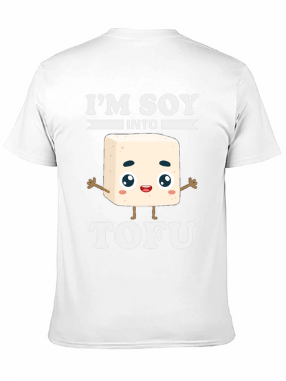 Im Soy Into Tofu Funny T-Shirt