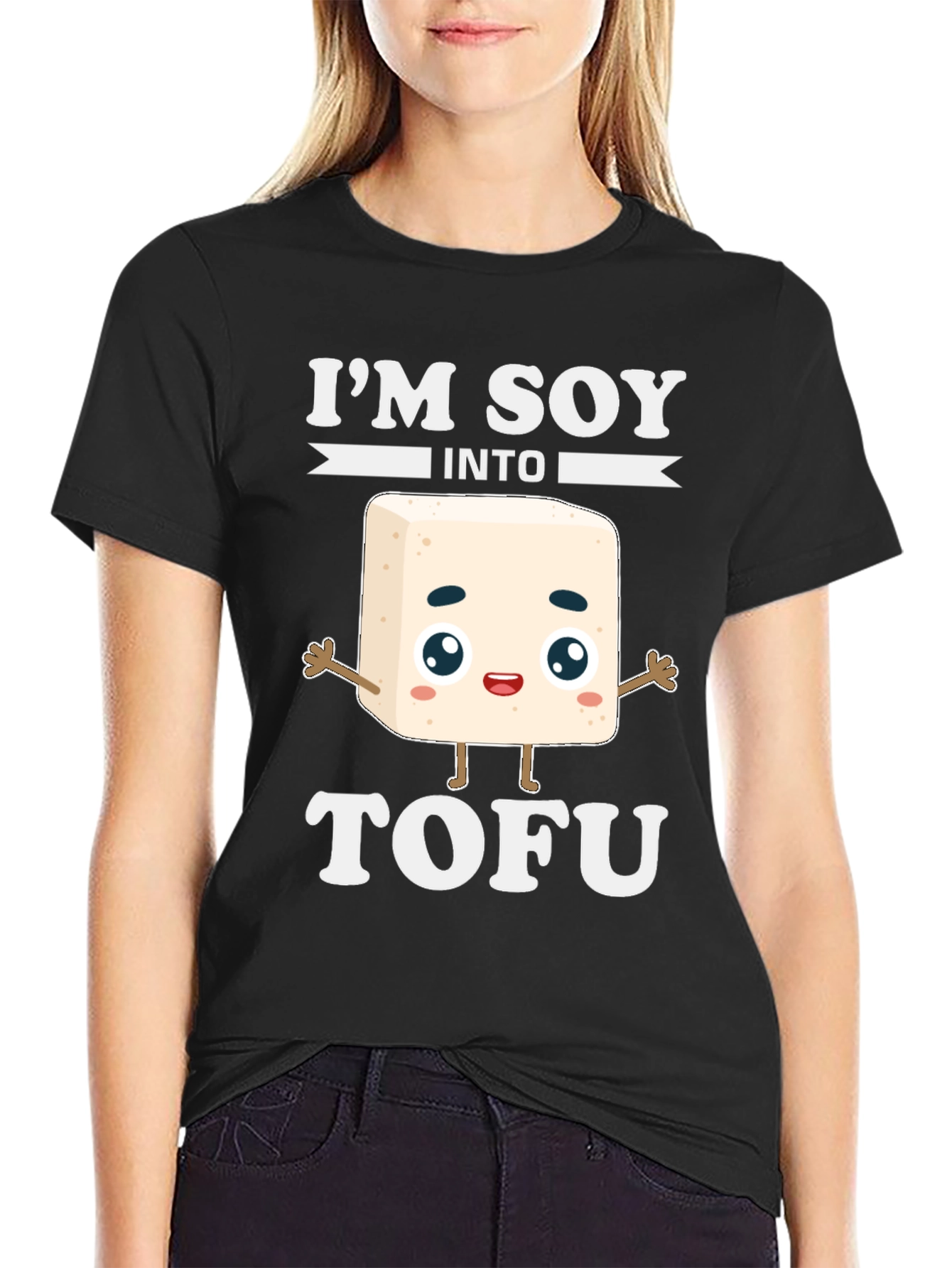 Im Soy Into Tofu Funny T-Shirt