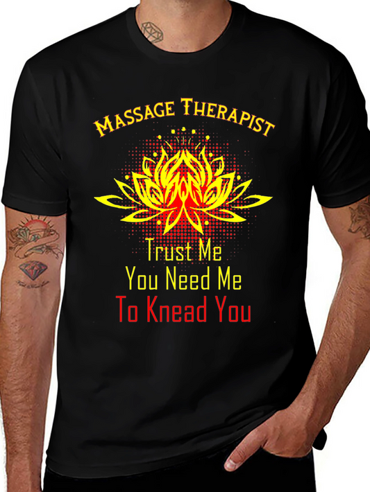 Massage Therapist T-Shirt - Trust Me