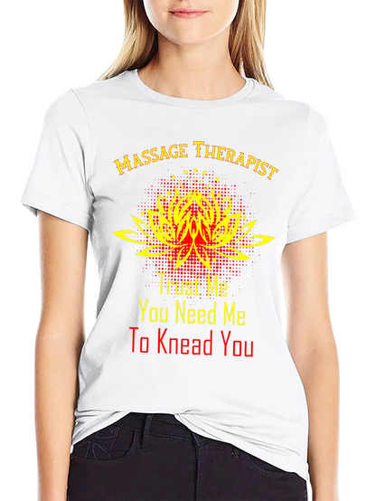 Massage Therapist T-Shirt - Trust Me