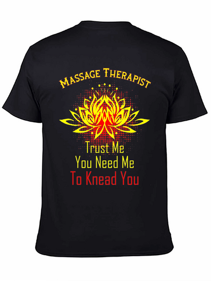 Massage Therapist T-Shirt - Trust Me