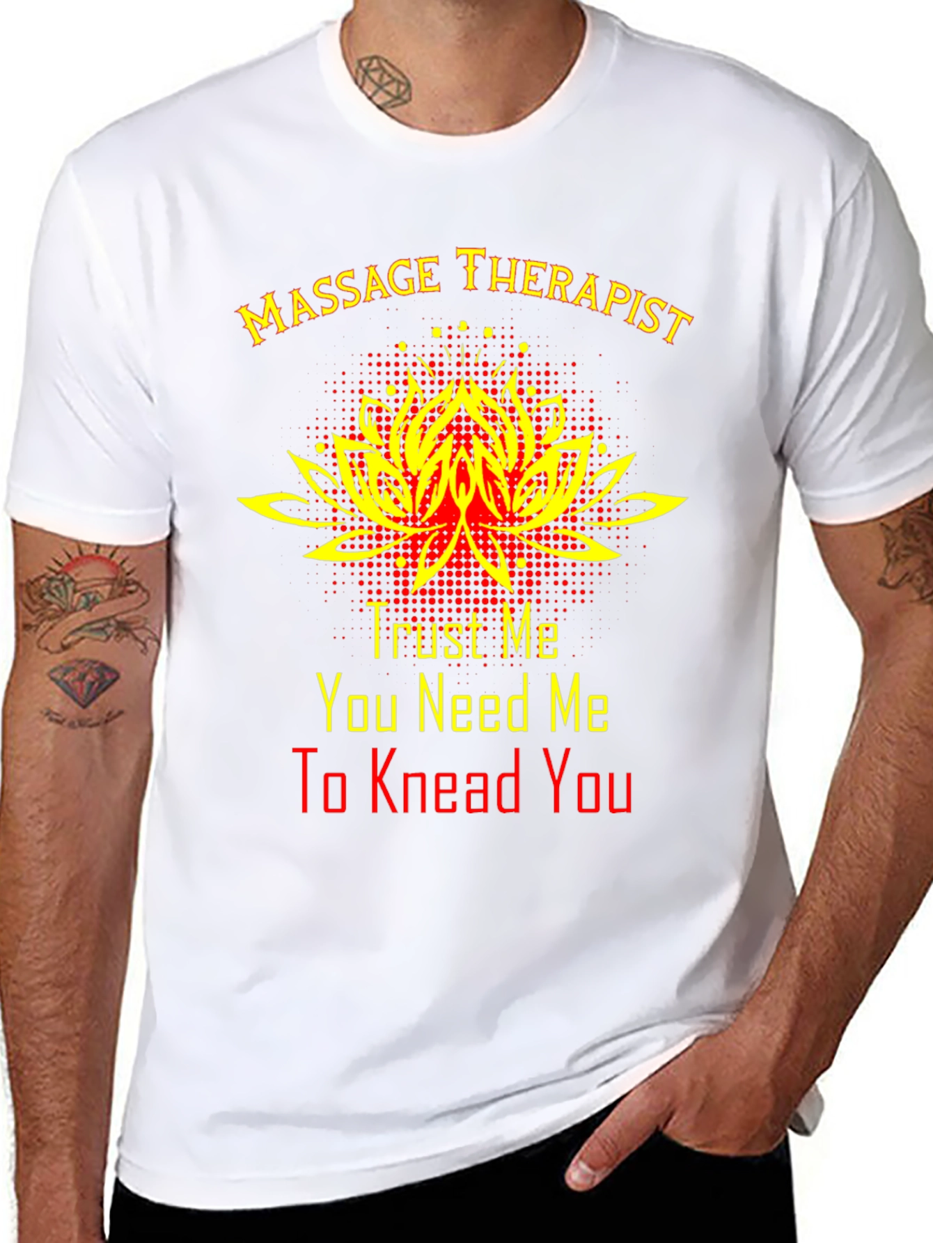 Massage Therapist T-Shirt - Trust Me
