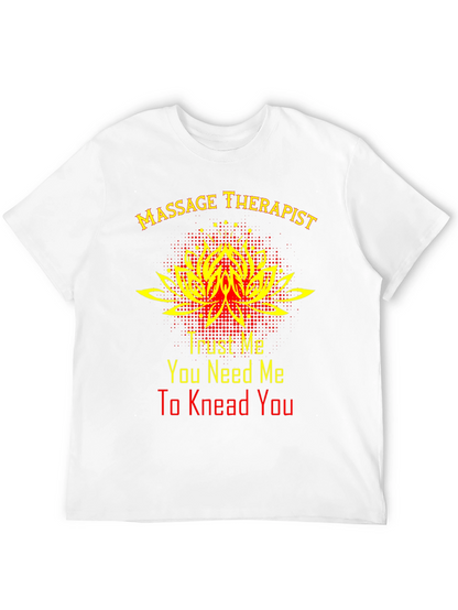 Massage Therapist T-Shirt - Trust Me