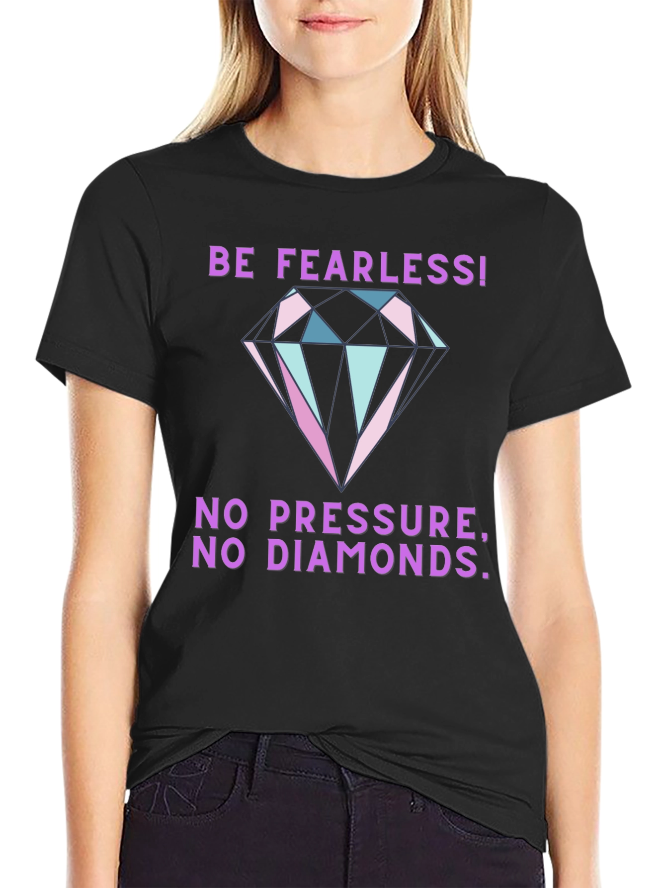 Be Fearless Graphic Tee - Diamond Print T-Shirt