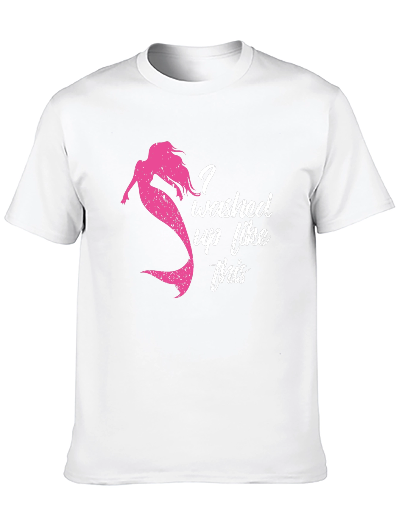 Mermaid Washed Up Like This T-Shirt