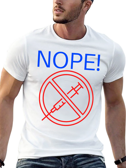 Nope! Anti-Vaccine Graphic T-Shirt