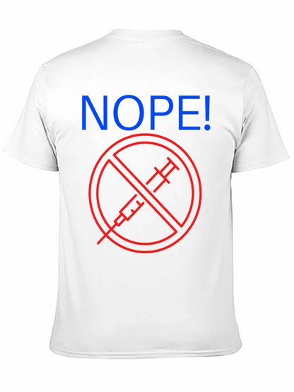 Nope! Anti-Vaccine Graphic T-Shirt