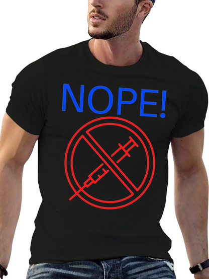 Nope! Anti-Vaccine Graphic T-Shirt