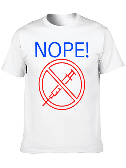 Nope! Anti-Vaccine Graphic T-Shirt