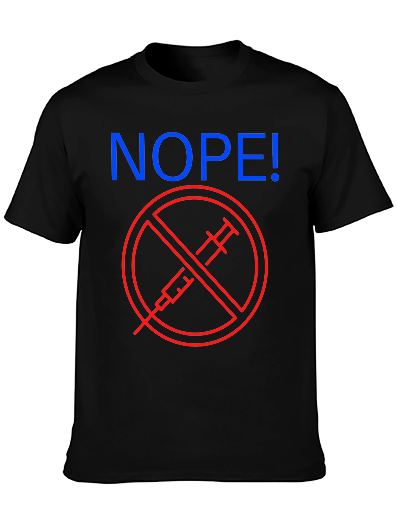 Nope! Anti-Vaccine Graphic T-Shirt
