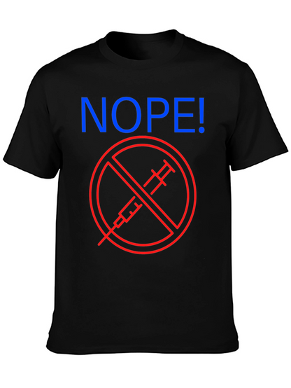 Nope! Anti-Vaccine Graphic T-Shirt