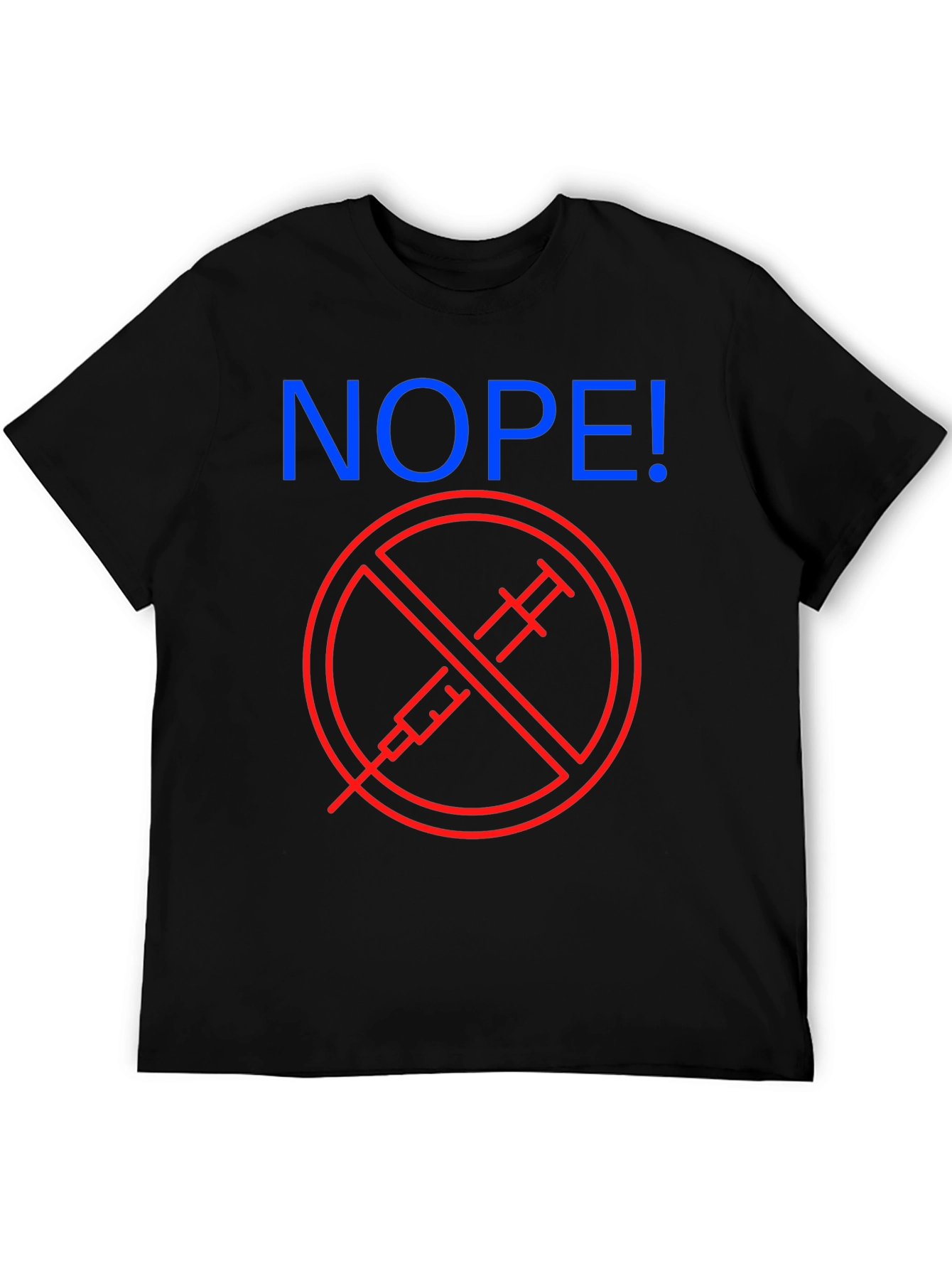 Nope! Anti-Vaccine Graphic T-Shirt