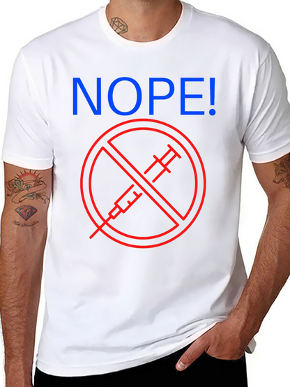 Nope! Anti-Vaccine Graphic T-Shirt