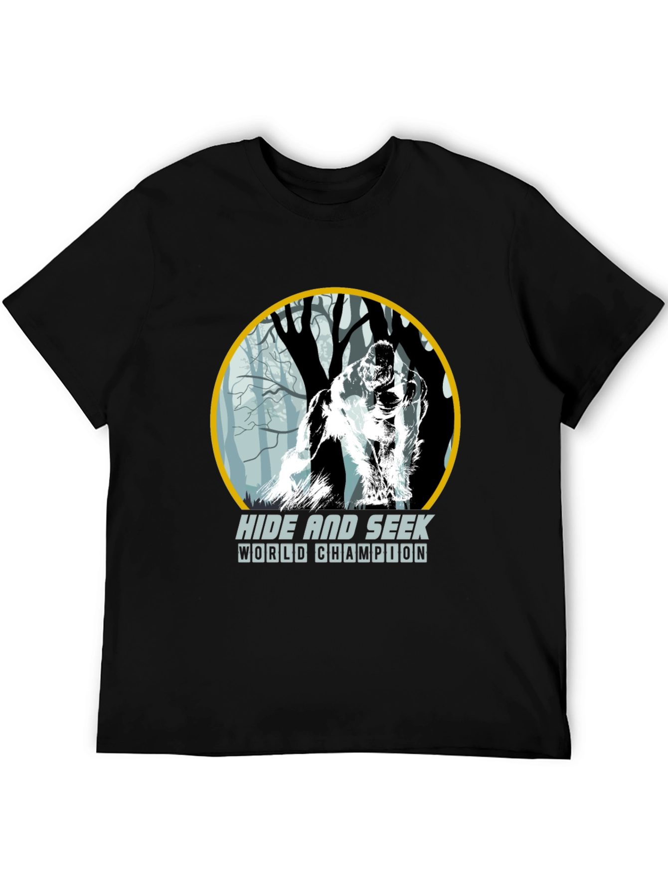 Hide and Seek World Champion Bigfoot T-Shirt