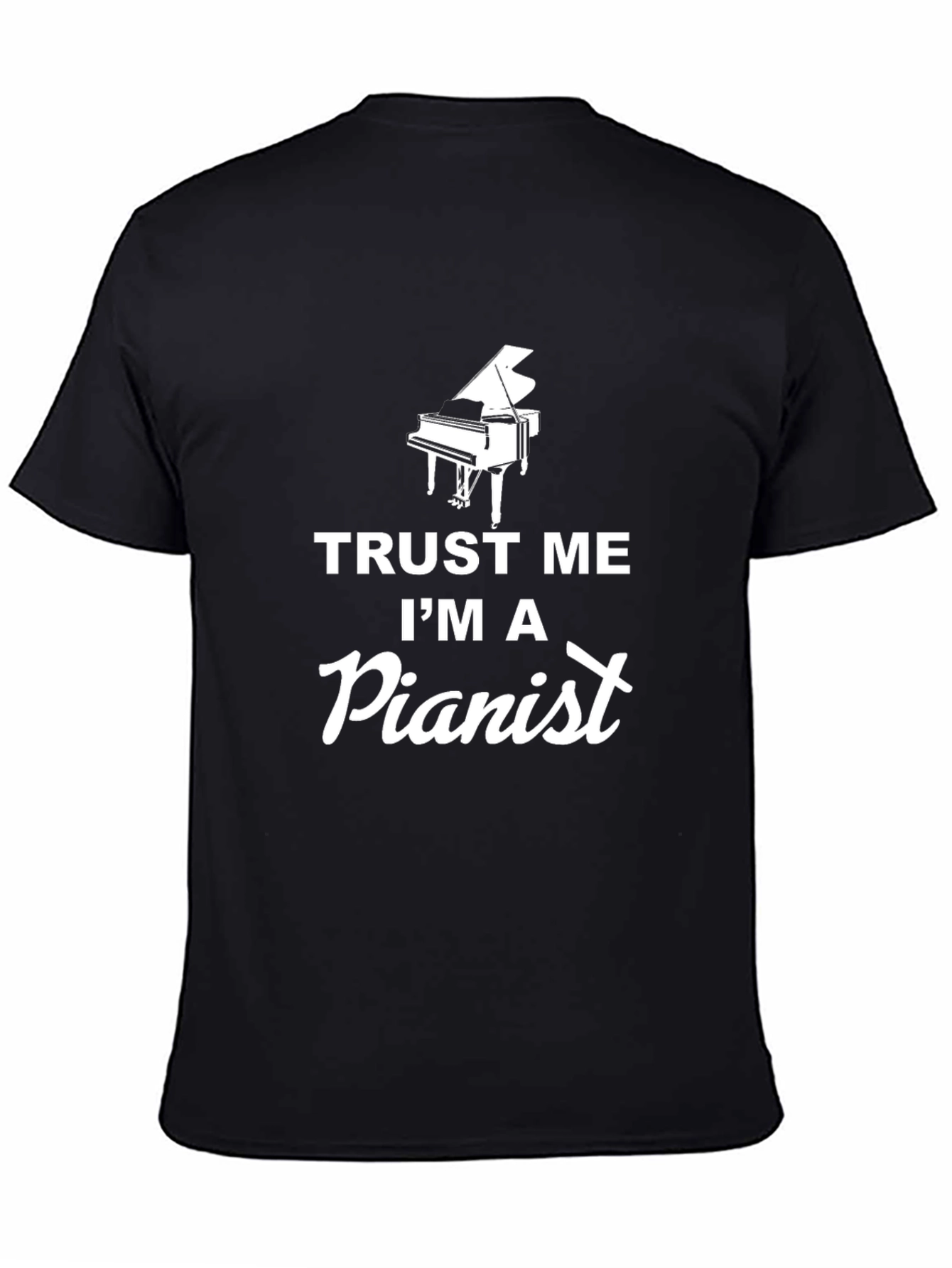 Trust Me Im A Pianist Graphic Tee