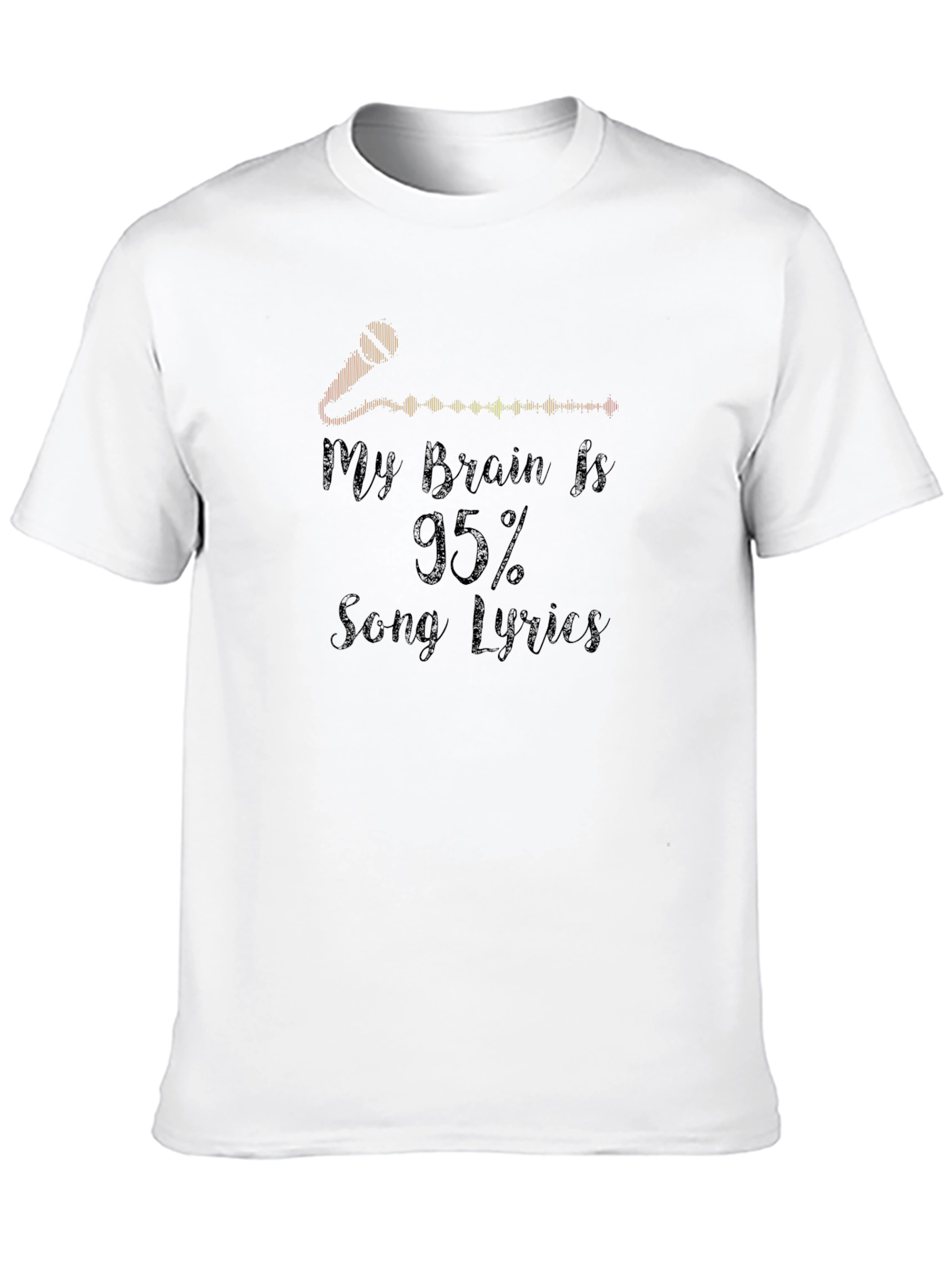 My Brain is 95% Song Lyrics Graphic Tee