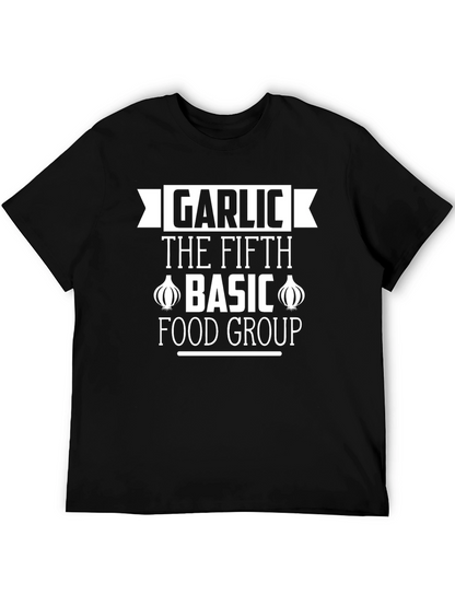 Garlic The Fifth Basic Food Group Black T-Shirt
