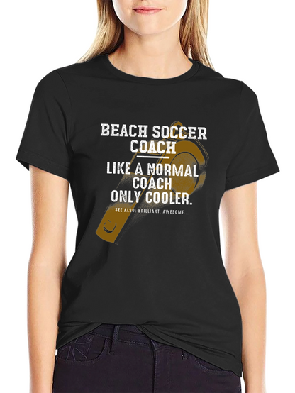 Beach Soccer Coach T-Shirt - Cool Coach Tee