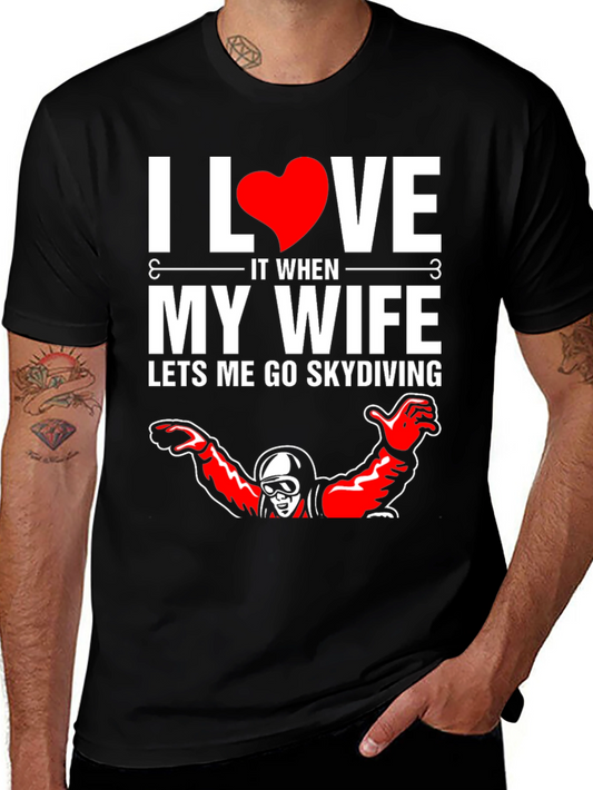 I Love My Wife Skydiving Graphic T-Shirt