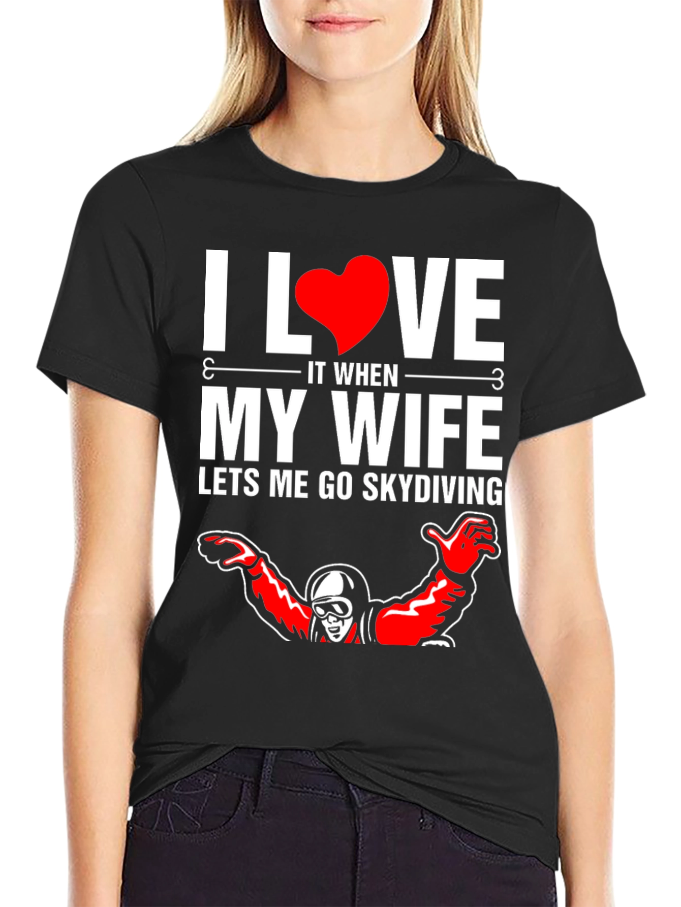 I Love My Wife Skydiving Graphic T-Shirt
