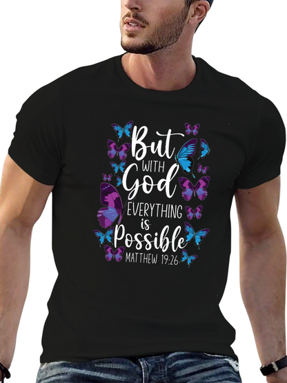 But With God Everything is Possible T-Shirt