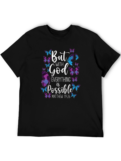 But With God Everything is Possible T-Shirt
