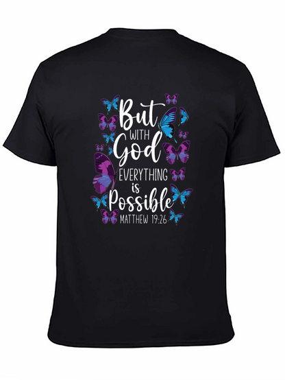 But With God Everything is Possible T-Shirt