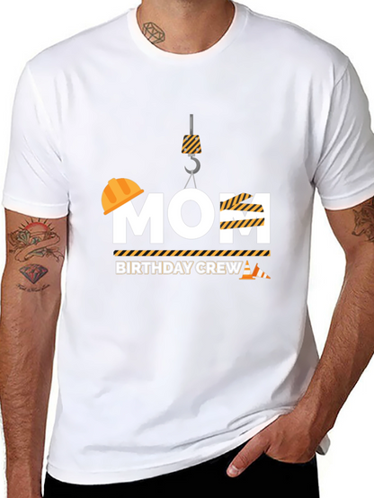 Mom Birthday Crew Construction T-Shirt