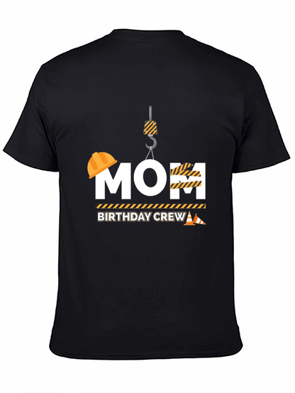 Mom Birthday Crew Construction T-Shirt
