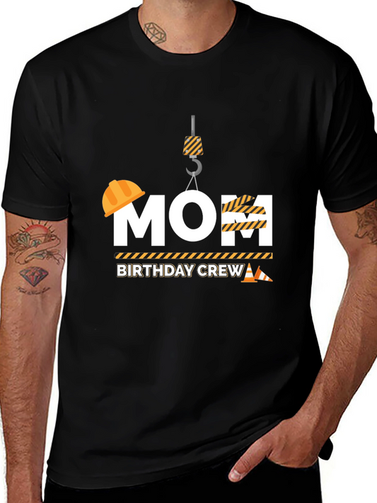 Mom Birthday Crew Construction T-Shirt