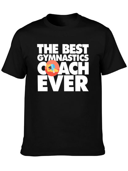 Gymnastics Coach T-Shirt - Best Coach Ever Graphic Tee
