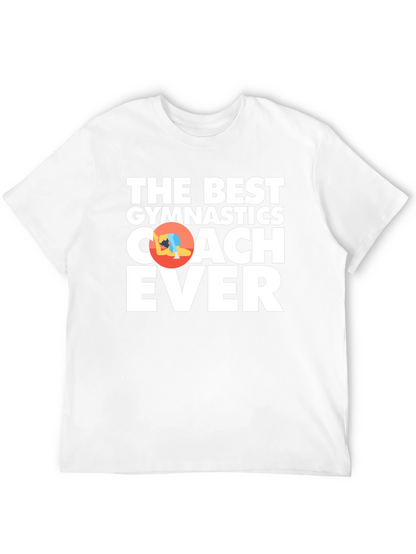 Gymnastics Coach T-Shirt - Best Coach Ever Graphic Tee