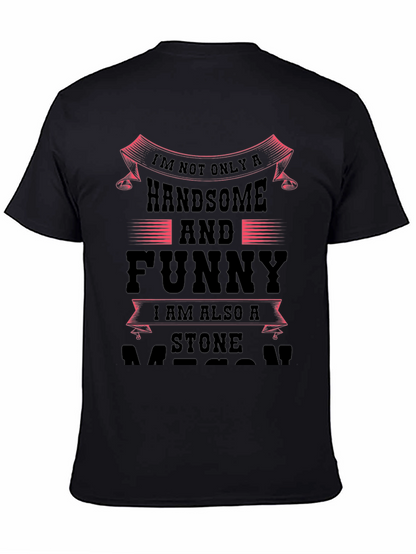 Handsome & Funny Stone Mason Black Graphic Tee