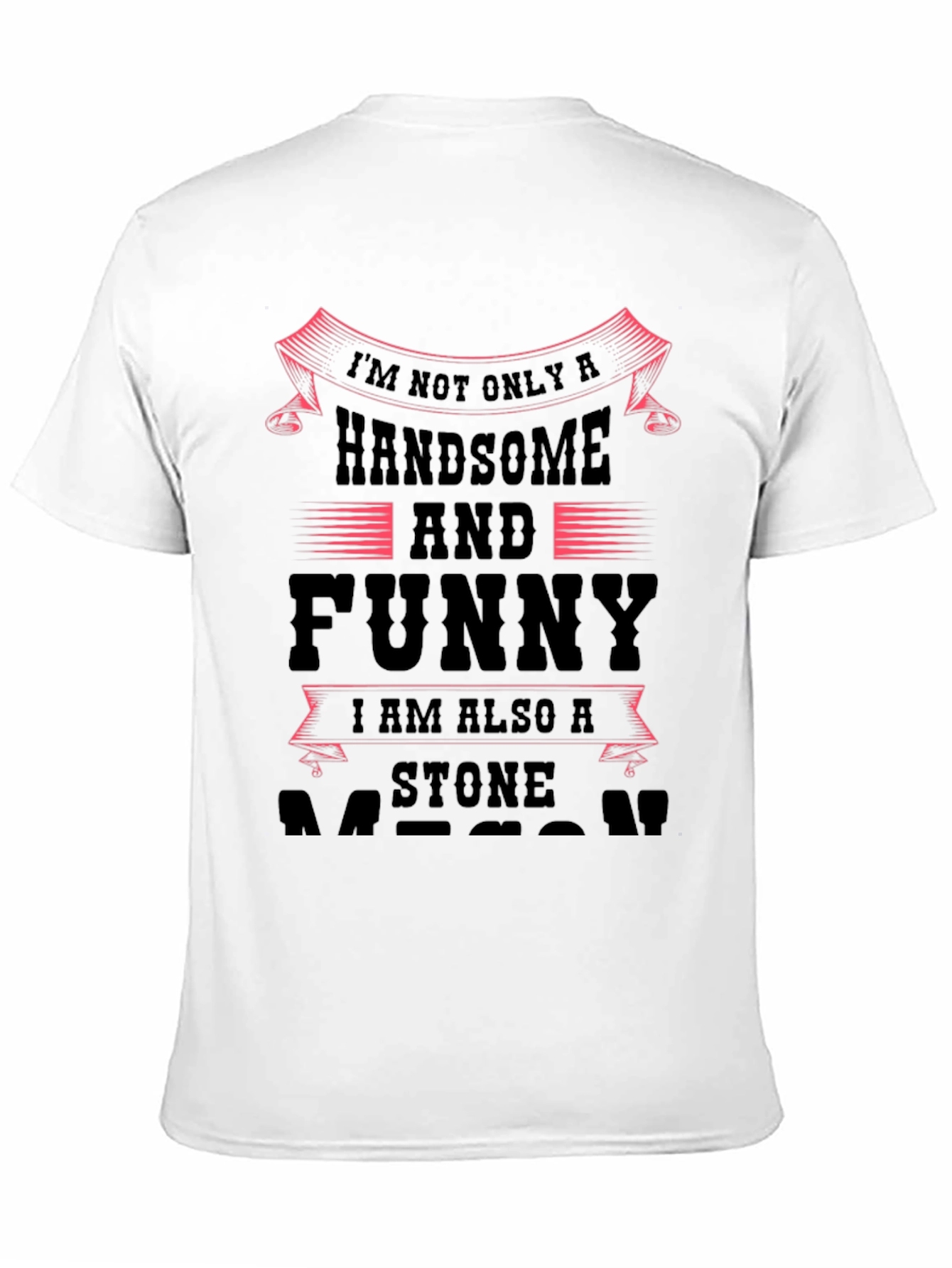 Handsome & Funny Stone Mason Black Graphic Tee