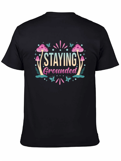 Staying Grounded Mushroom Graphic Tee
