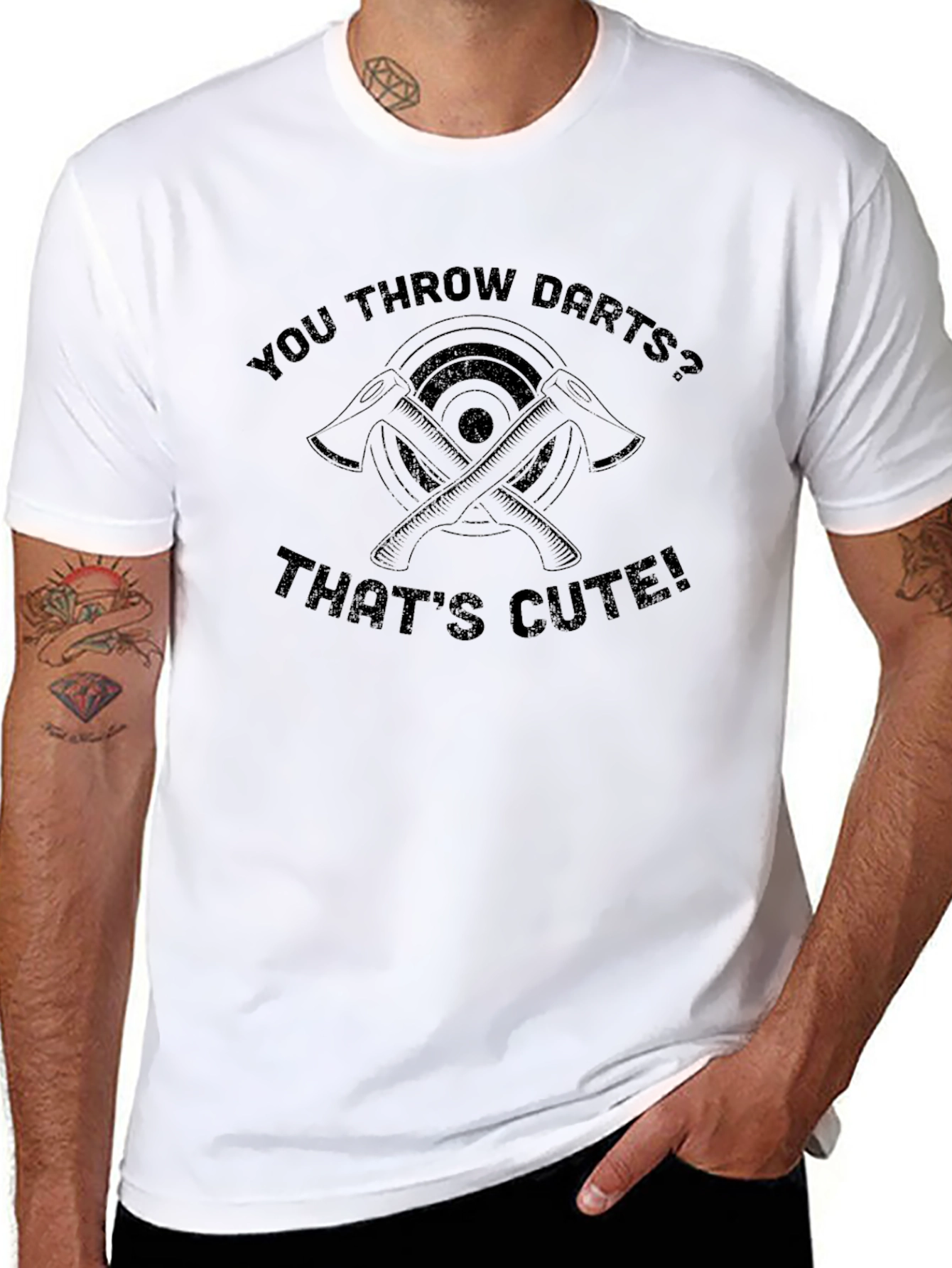 Axe Throwing Humor T-Shirt: You Throw Darts?