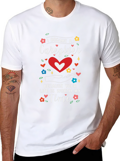 Caregiver Tee: Worth My Time